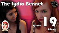 The Lydia Bennet: Friends
