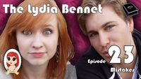 The Lydia Bennet: Mistakes