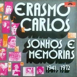 Sonhos e memórias 1941 - 1972