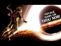 Voyage dans un trou noir