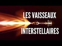 Les Vaisseaux Interstellaires