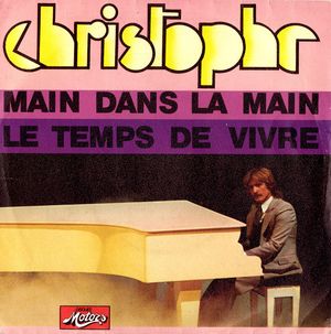 Main dans la main / Le Temps de vivre (Single)