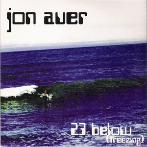 23 Below (Freezing) (Single)
