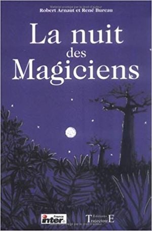 La nuit des magiciens