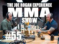 JRE MMA Show #55 with Kelly Pavlik