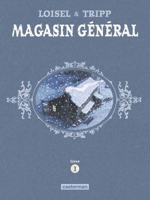 Magasin général, livre 1