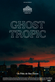 Affiche Ghost Tropic