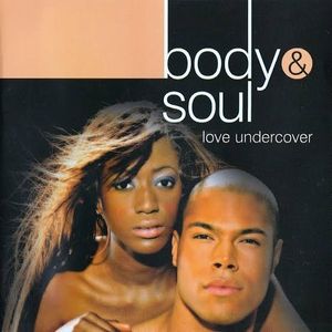 Body & Soul: Love Undercover