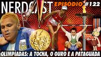 Olimpíadas: A Tocha, o Ouro e a “Pataguada”