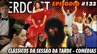 Clássicos da Sessão da Tarde – Comédias