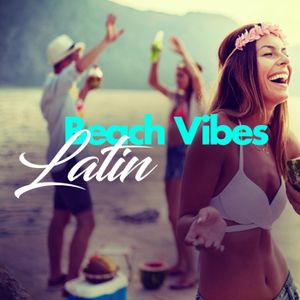 Latin Beach Vibes