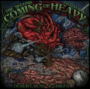 Second Coming of Heavy: Chapter 5, Desert Suns / Chiefs