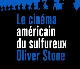 image-https://media.senscritique.com/media/000019080017/0/le_cinema_americain_du_sulfureux_oliver_stone.jpg