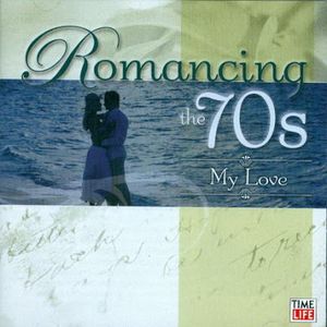 Romancing the 70s, Volume 6: My Love
