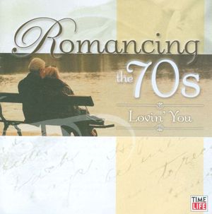 Romancing the 70s, Volume 2: Lovin' You