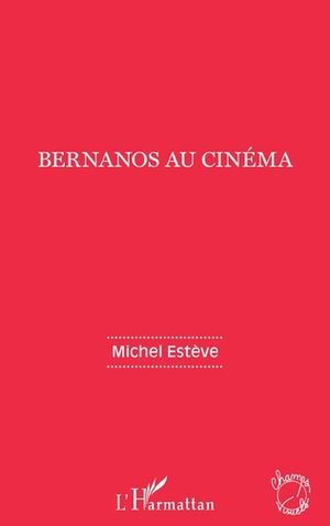 Bernanos au cinéma
