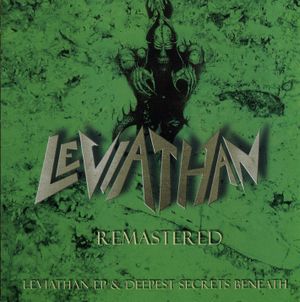 Leviathan EP & Deepest Secrets Beneath