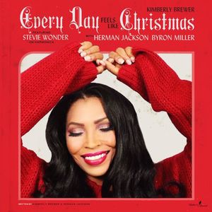 Every Day Feels Like Christmas (Single)