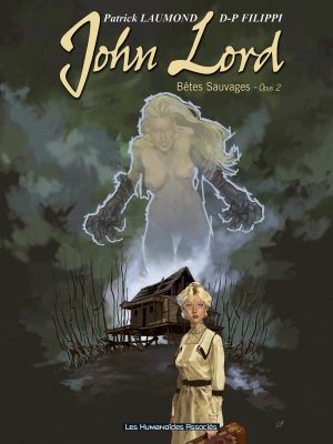 John Lord : Bêtes sauvages, tome 2