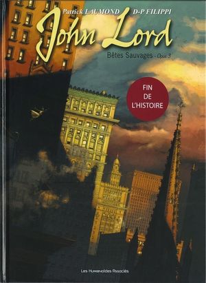 John Lord : Bêtes sauvages, tome 3