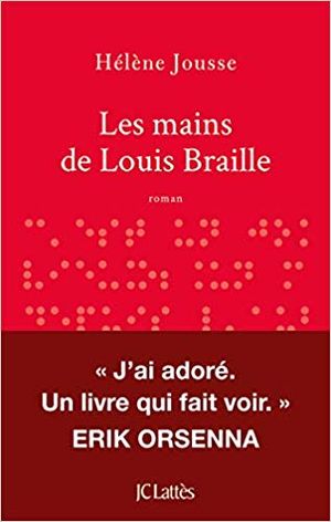 Les mains de Louis Braille