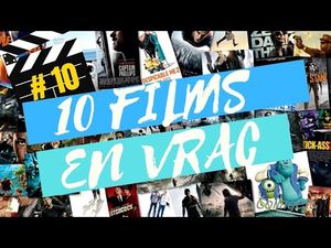 10 films en vrac
