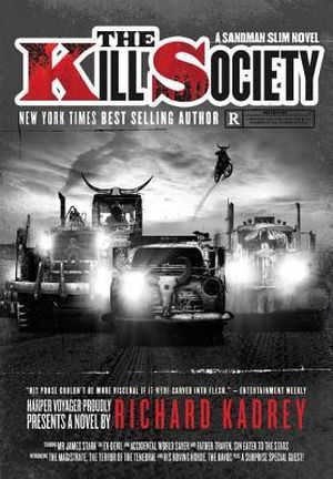 The Kill Society - Sandman Slim, book 9