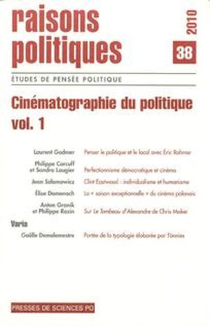 Cinématographie du politique, volume 1