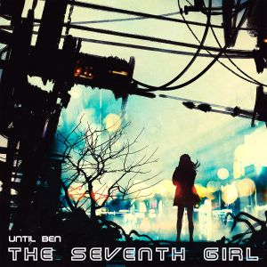 The Seventh Girl (EP)