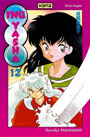 Inu Yasha, tome 12