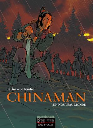 Un nouveau monde - Chinaman : Intégrale tome 1