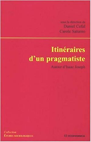 Itinéraire d'un pragmatiste