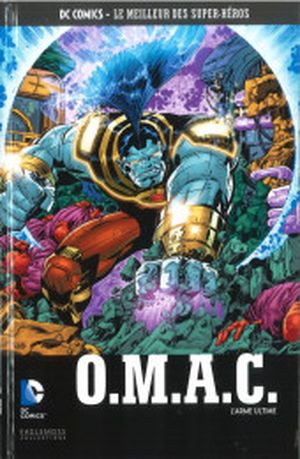 O.M.A.C. : L'arme ultime - DC Comics, Le Meilleur des Super-Héros, tome 110