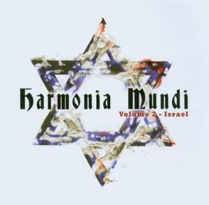 Harmonia Mundi, Volume 2: Israel