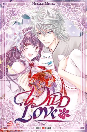 Wild Love, tome 6