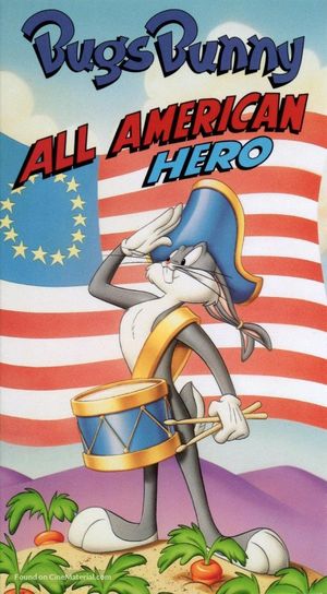 Bugs Bunny: All American Hero