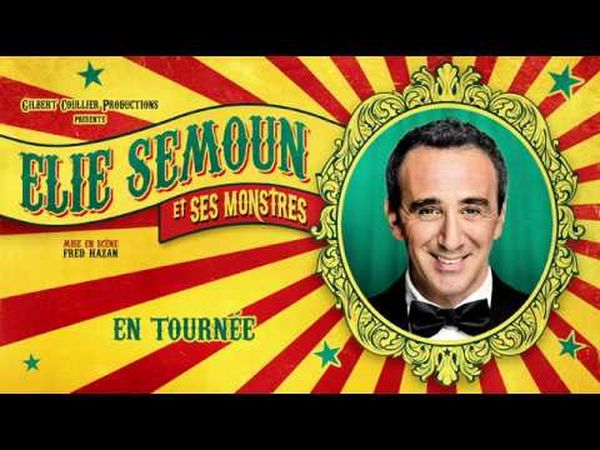 Elie Semoun et ses monstres