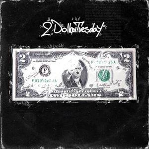 2 Dollar Tuesday (Single)