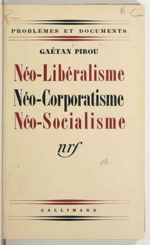 Néo-libéralisme, néo-corporatisme, néo-socialisme