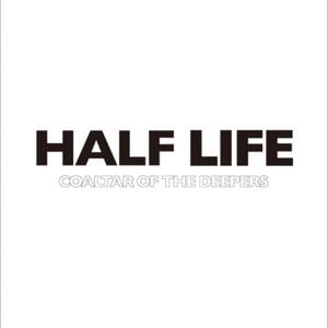 HALF LIFE (Single)