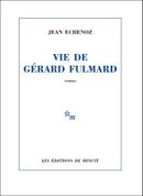 Couverture Vie de Gérard Fulmard