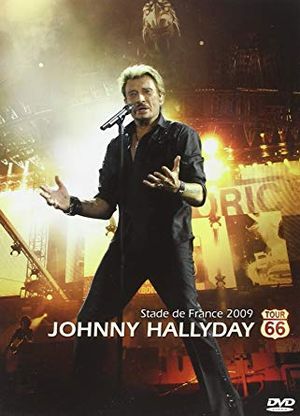 Johnny Hallyday: Tour 66, Stade de France 2009