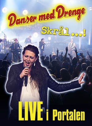 Skrål ...! Live i Portalen (Live)