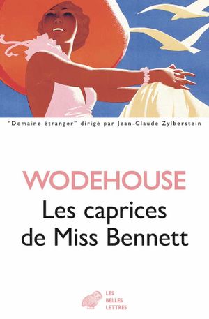 Les Caprices de Miss Bennett