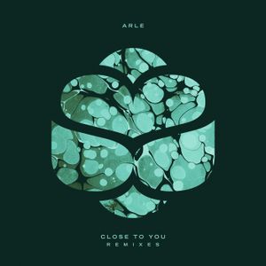 Close to You (Remixes)