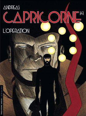 L'Opération - Capricorne, tome 14