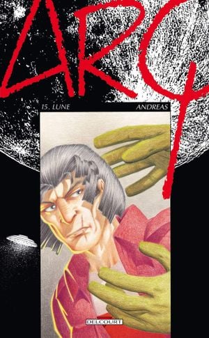 Lune - Arq, tome 15