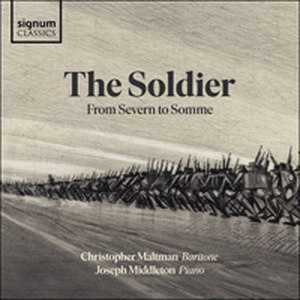 The Soldier: From Severn to Somme