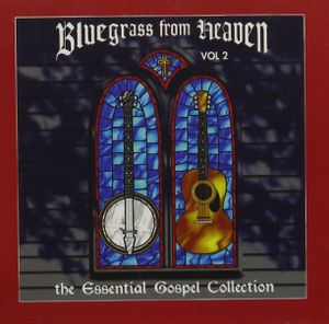 Bluegrass From Heaven Vol. 2