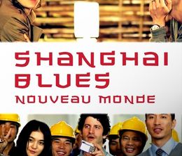 image-https://media.senscritique.com/media/000019092297/0/shanghai_blues_nouveau_monde.jpg